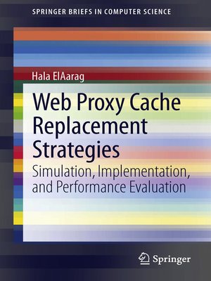 cover image of Web Proxy Cache Replacement Strategies